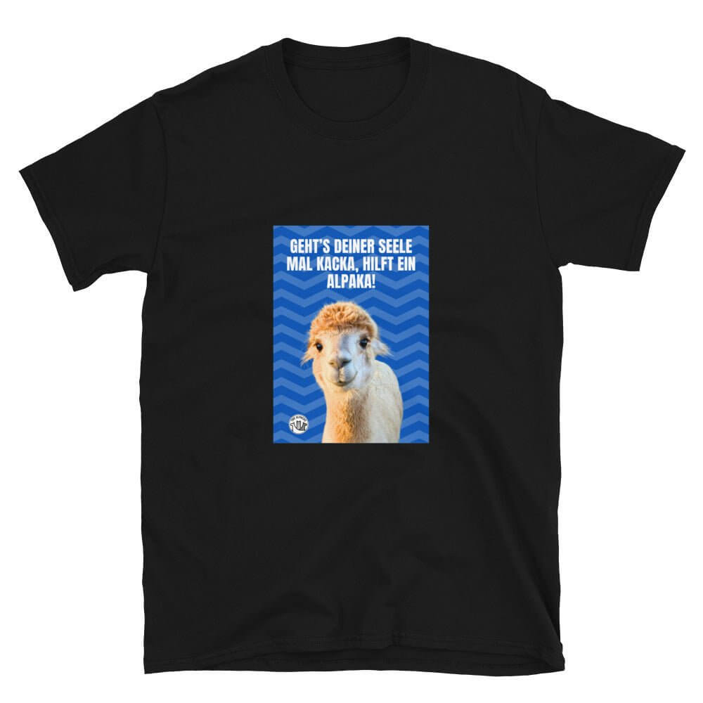 Alpaka Spruch T-Shirt mit dem Spruch „Geht’s deiner Seele mal kacka, hilft ein Alpaka!“